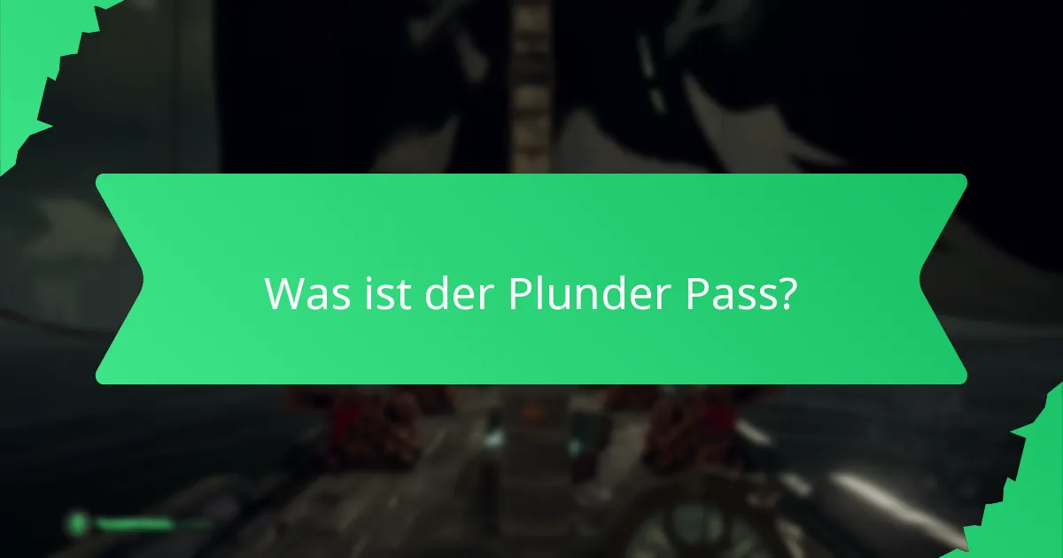 Welche saisonalen Belohnungen sind im Plunder Pass verfügbar?