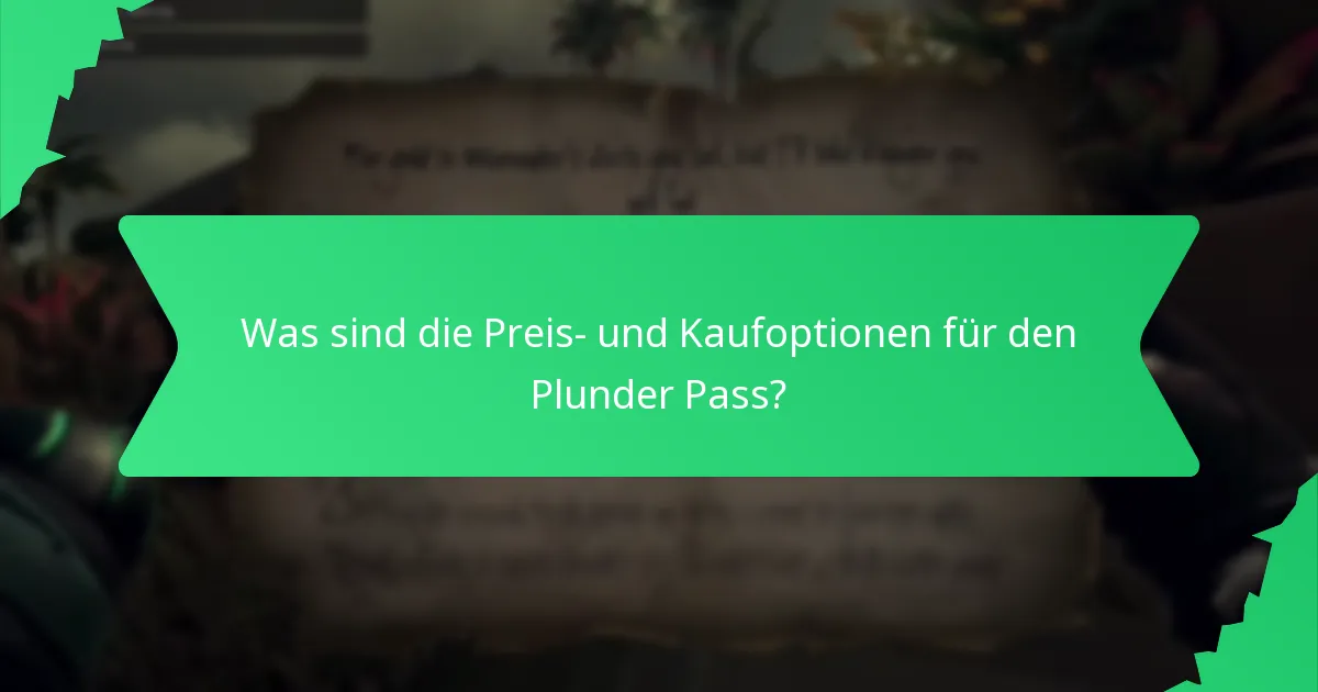 Welche einlösbaren Gegenstände sind über den Plunder Pass verfügbar?
