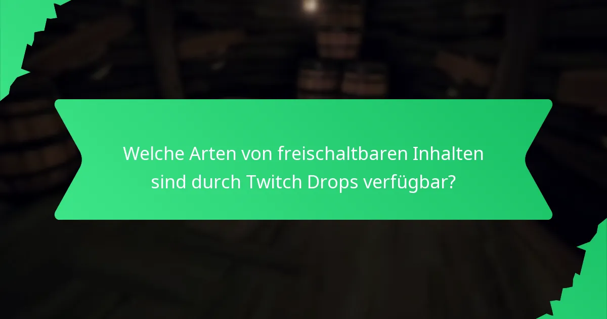 Wann finden Twitch Drops-Events statt?