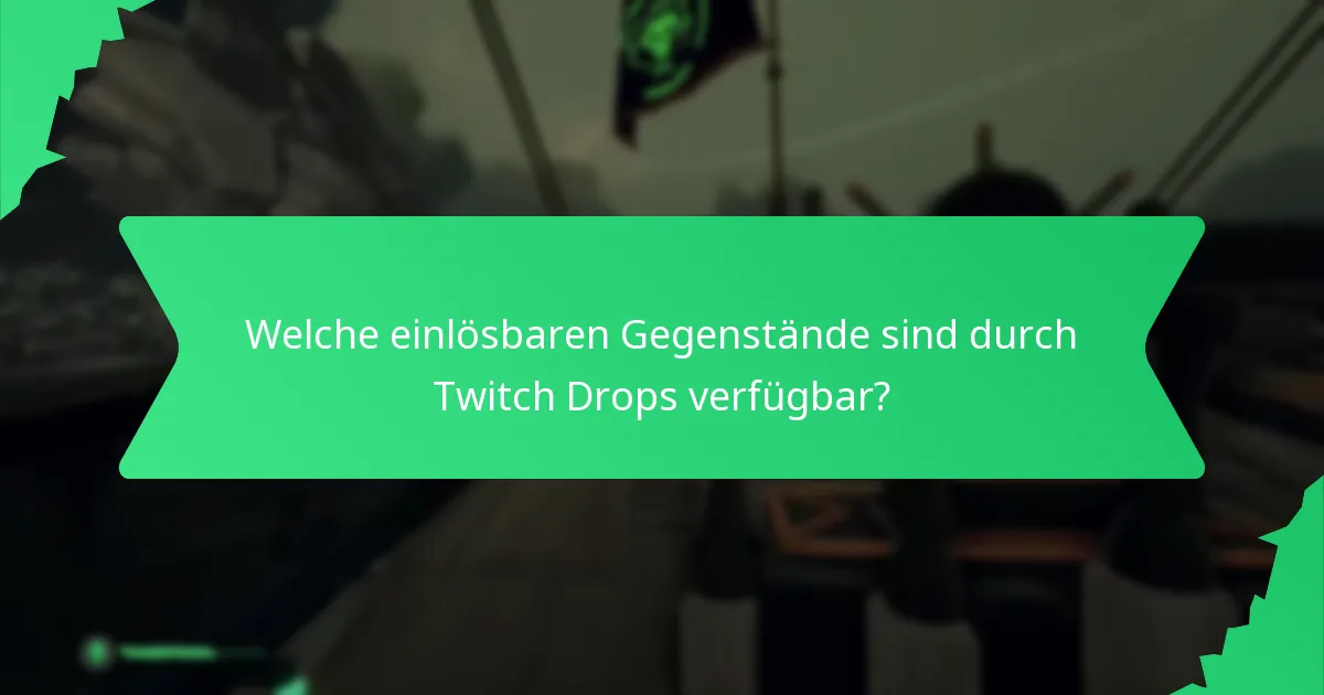 Wie fordere ich meine Twitch Drops an?