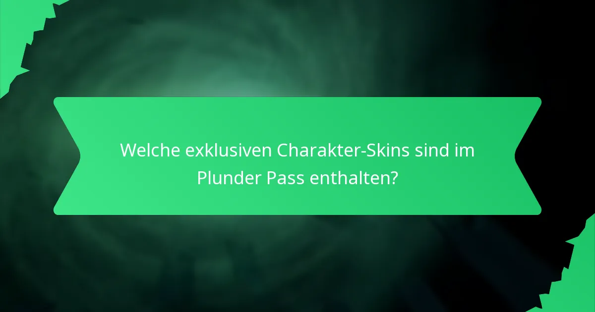 Wie können Spieler den Plunder Pass erwerben?