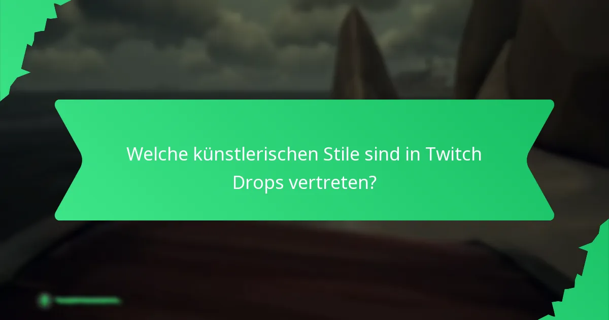 Wie können Nutzer ihre Twitch Drops anpassen?