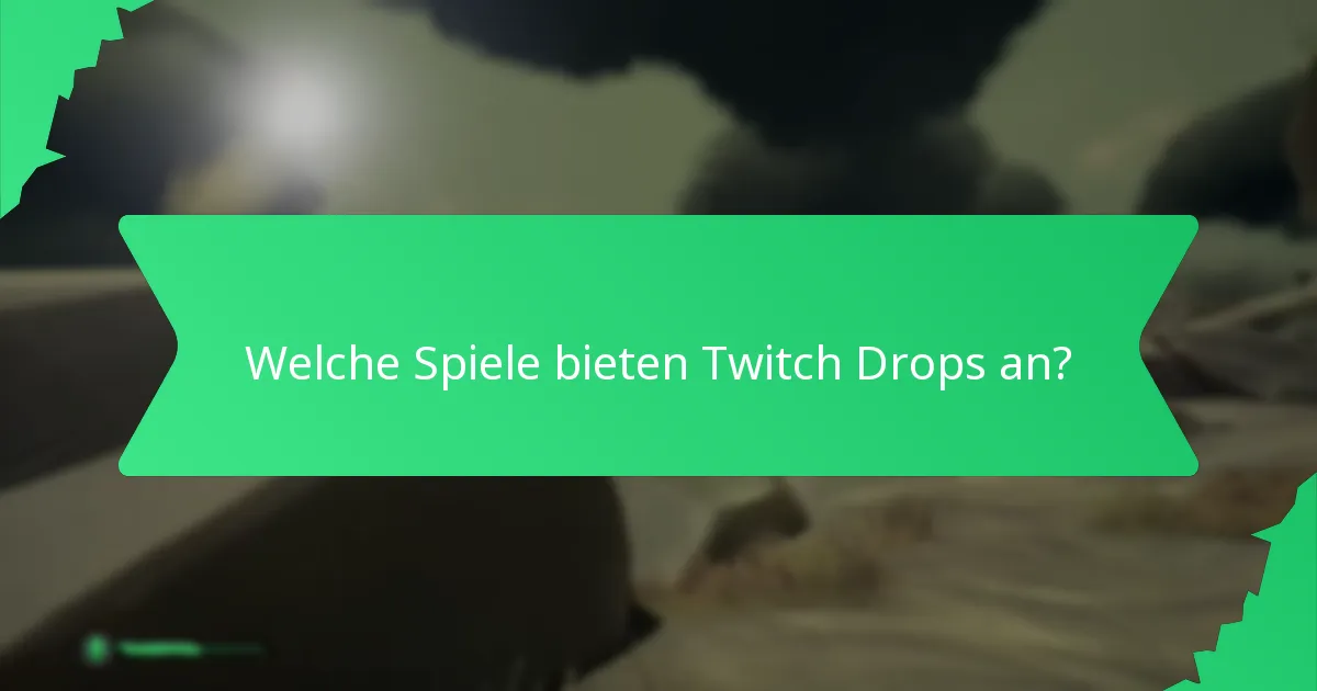 Was sind die potenziellen Fallstricke der Teilnahme an Twitch Drops?
